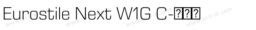 Eurostile Next W1G C字体转换 Eurostile Next W1G C字体转换